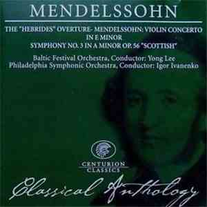 Mendelssohn - Classical Anthology album