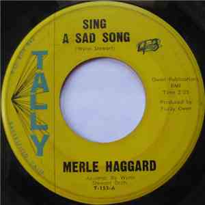 Merle Haggard - Sing A Sad Song / You Don't Even Try album