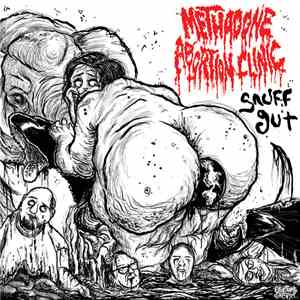 Methadone Abortion Clinic / Necrocannibalistic Vomitorium - Snuffgut / Necrocannibalistic Vomitorium album