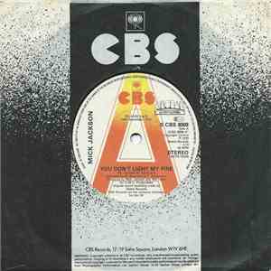 Mick Jackson - You Don't Light My Fire album