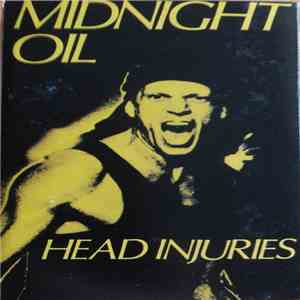 Midnight Oil - Head Injuries album