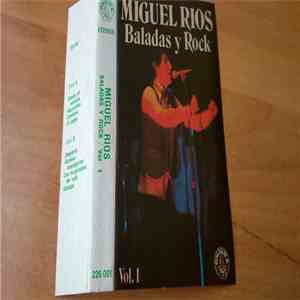Miguel Ríos - Baladas Y Rock Vol.1 album