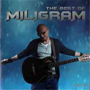 Miligram  - The Best Of Miligram album