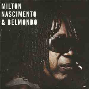 Milton Nascimento & Belmondo  - Belmondo & Milton Nascimento album