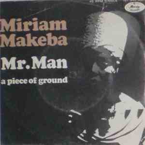 Miriam Makeba - Mr. Man / A Piece Of Ground album