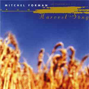 Mitchel Forman - Harvest Song album