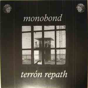 Monobond - Terrón Repath album