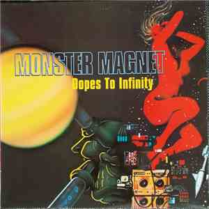 Monster Magnet - Dopes To Infinity album