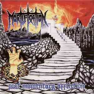 Mortification - Post Momentary Affliction album
