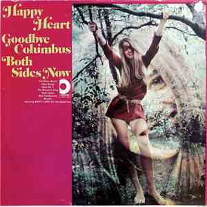 Morty Lewis - Happy Heart - Goodbye Columbus - Both Sides - Now album