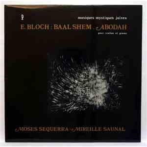 Moses Sequerra, Mireille Saunal - Musiques Mystiques Juives album