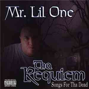 Mr. Lil One - Tha Requiem - Songs For Tha Dead album