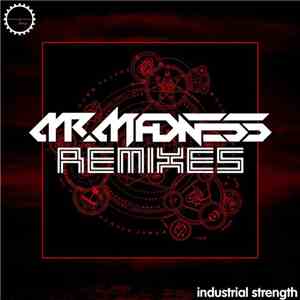 Mr. Madness  - Mr. Madness Remixes album
