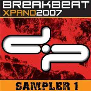MTU / Yeah Yeah - Breakbeat Xpand 2007 Sampler 1 album