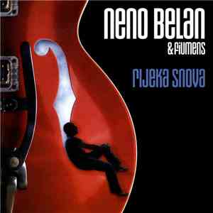 Neno Belan & Fiumens - Rijeka Snova album