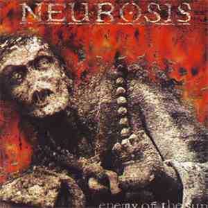 Neurosis - Enemy Of The Sun album