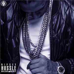 Nipsey Hussle - Mailbox Money album