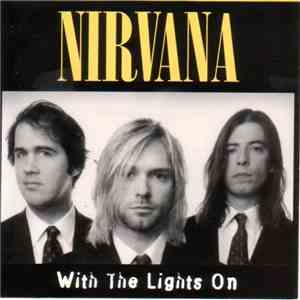 Nirvana - With The Lights On album