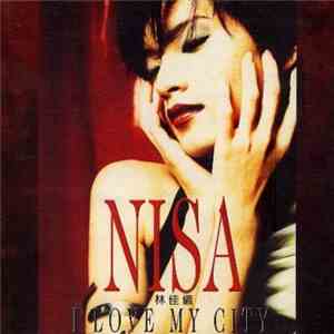 林佳儀 = Nisa - I Love My City album