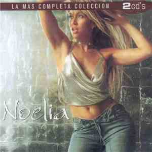 Noelia - La Mas Completa Coleccion album