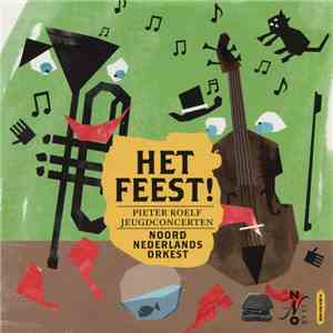Noord Nederlands Orkest - Het Feest! album