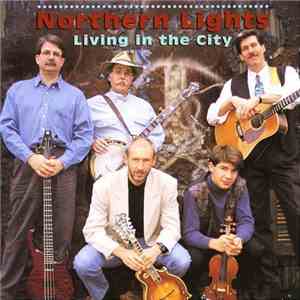 Northern Lights  - Living In The City album