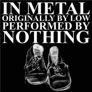Nothing  - In Metal album