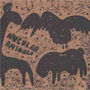 Nucular Aminals - Nucular Aminals album