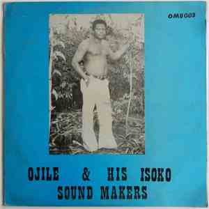 Ojile & His Isoko Sound Makers - Wasiaeba album