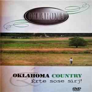 Oklahoma  - Érte sose sírj! album