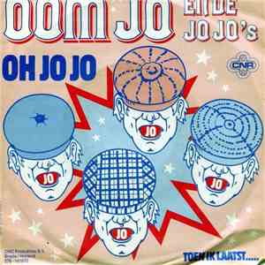 Oom Jo En De Jo Jo's - Oh Jo Jo album