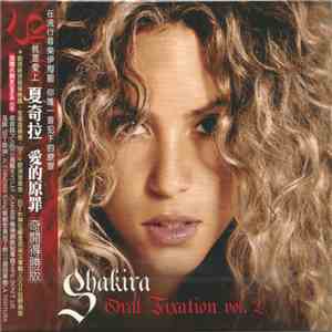 夏奇拉 - Oral Fixation Vol. 2 | 愛的原罪 album