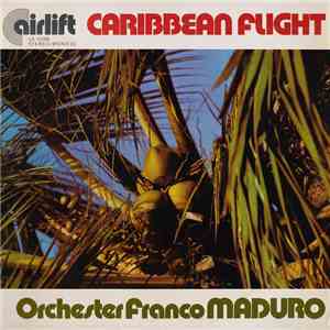 Orchester Franco Maduro - Caribbean Flight album