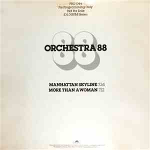 Orchestra 88 - Manhattan Skyline / More Than A Woman album