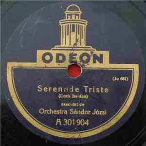 Orchestra Sándor Józsi - Serenade Triste / Mimi Nu Plănge album