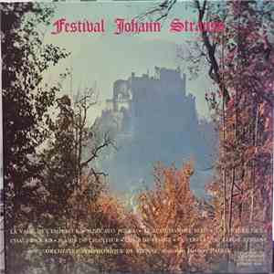Orchestre Symphonique De Vienne - Festival Johann Strauss album