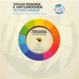 Organ Donors & Vinylgroover - Techno Shock album