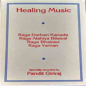 Pandit Giriraj - Healing Music album