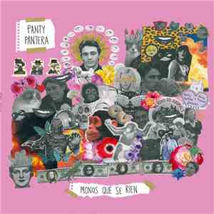 Panty Pantera - Monos Que Se Rien album
