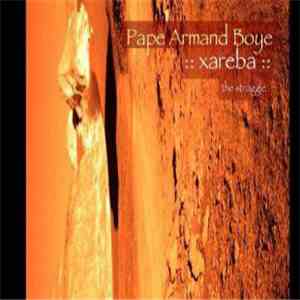 Pape Armand Boye - Xareba album