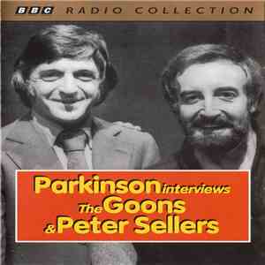 Parkinson Interviews The Goons & Peter Sellers - Parkinson Interviews The Goons & Peter Sellers album