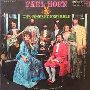 Paul Horn & The Concert Ensemble - Paul Horn & The Concert Ensemble album