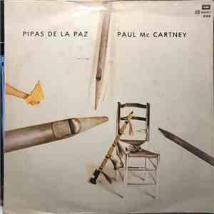 Paul McCartney - Pipas De La Paz = Pipes Of Peace album