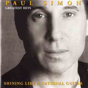 Paul Simon - Greatest Hits - Shining Like A National Guitar album
