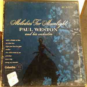 Paul Weston And His Orchestra - Melodies For Moonlight album