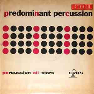 Percussion All Stars - Predominant Percussion album