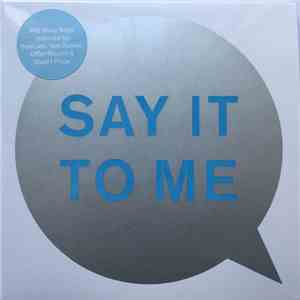 Pet Shop Boys - Say It To Me Remixes album