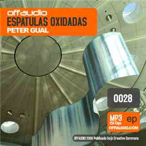 Peter Gual - Espatulas Oxidadas album