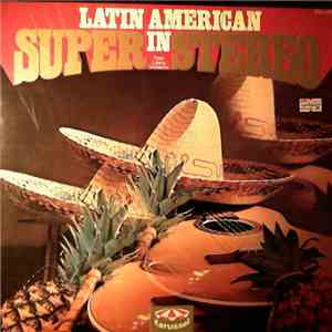 Peter Loland Orchester - Latin American In Super Stereo album