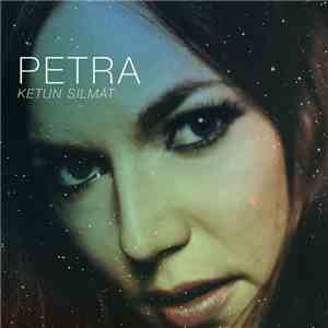 Petra  - Ketun Silmät album